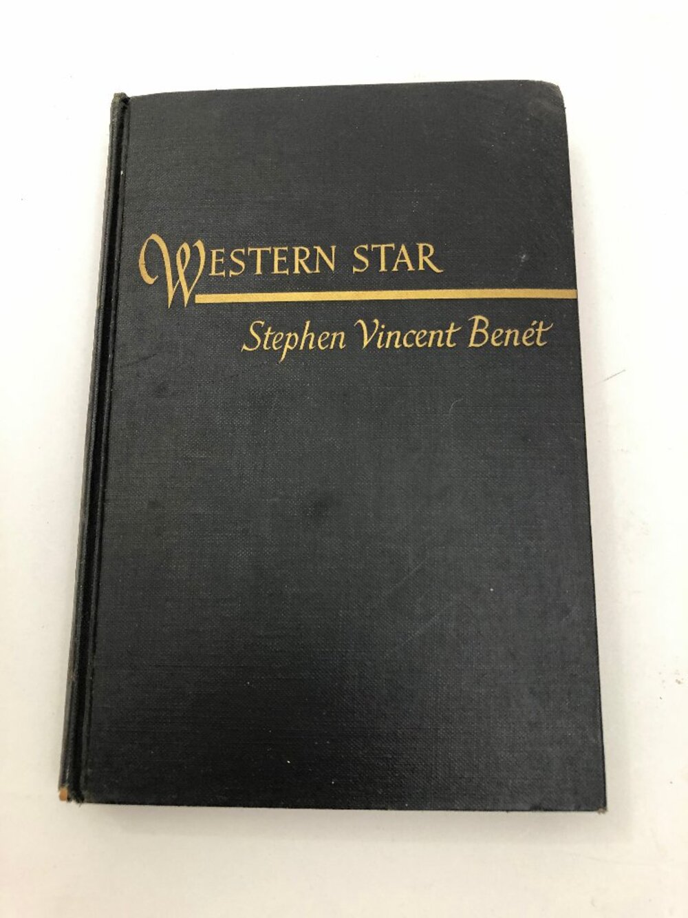 Western Star Stephen Vincent Benet 1943 1st Edition Hardcover Book